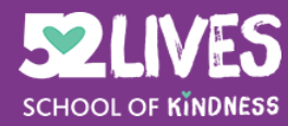 52 Lives - school of kindness