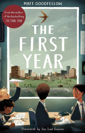 The First Year by Matt Goodfellow